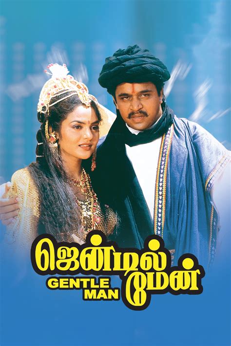 It is a frame-to-frame remake of the <b>Tamil</b> film <b>Gentleman</b> in the year <b>1993</b>, which starred Arjun Sarja and Madhoo in the lead roles. . Gentleman 1993 tamil movie download
